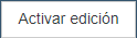 Activar edición